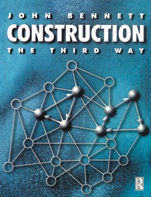 Construction the Third Way, PDF eBook