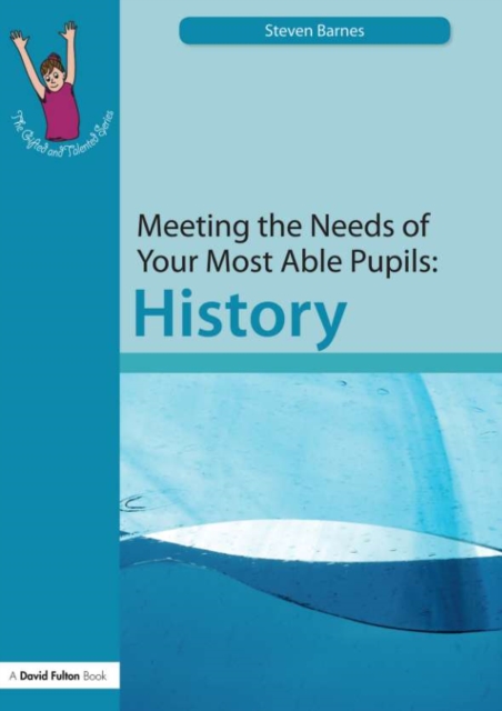 Meeting the Needs of Your Most Able Pupils: History, PDF eBook