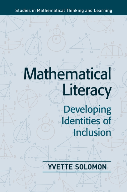 Mathematical Literacy : Developing Identities of Inclusion, EPUB eBook