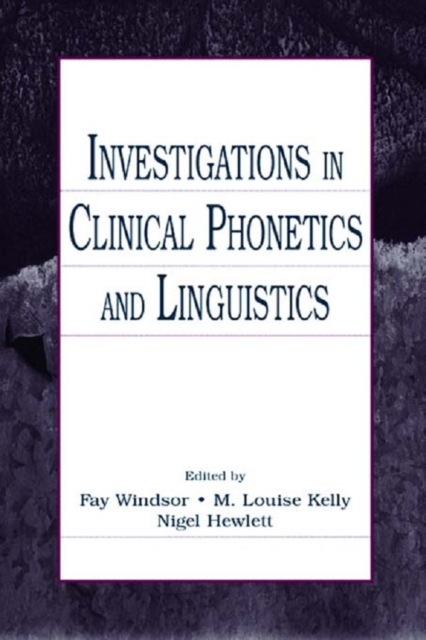 Investigations in Clinical Phonetics and Linguistics, EPUB eBook