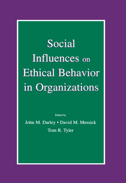 Social Influences on Ethical Behavior in Organizations, EPUB eBook