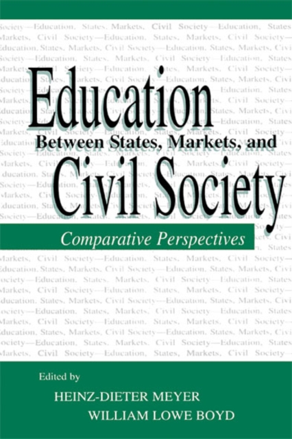Education Between State, Markets, and Civil Society : Comparative Perspectives, EPUB eBook