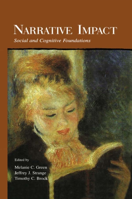 Narrative Impact : Social and Cognitive Foundations, EPUB eBook