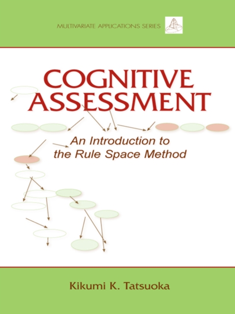 Cognitive Assessment : An Introduction to the Rule Space Method, PDF eBook