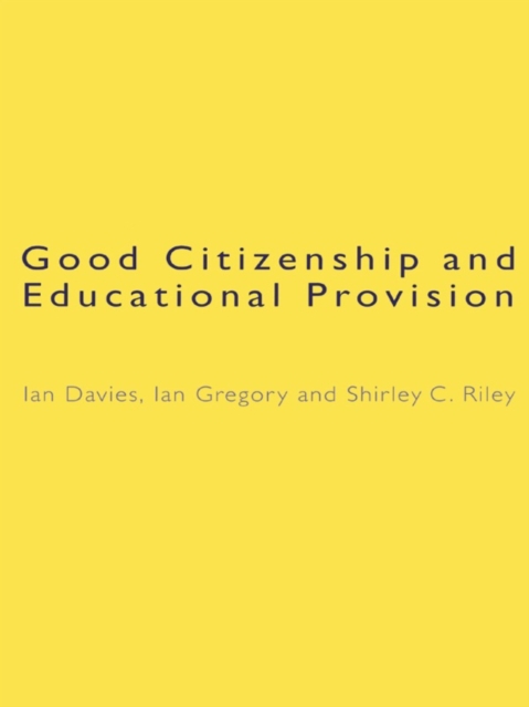 Good Citizenship and Educational Provision, EPUB eBook