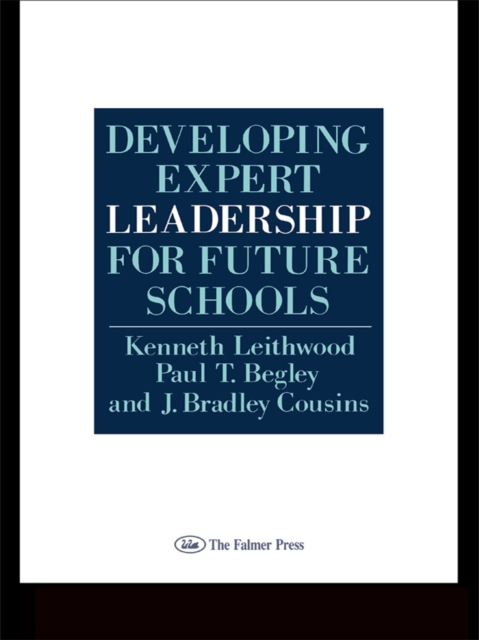 Developing Expert Leadership For Future Schools, EPUB eBook