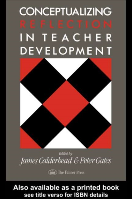 Conceptualising Reflection In Teacher Development, PDF eBook