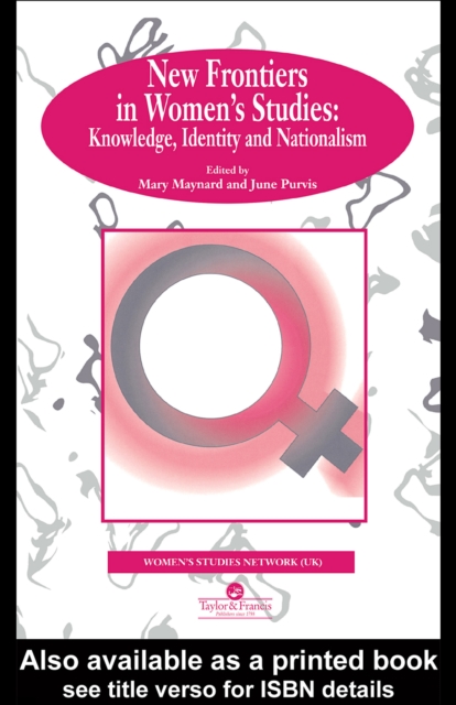 New Frontiers In Women's Studies : Knowledge, Identity And Nationalism, EPUB eBook