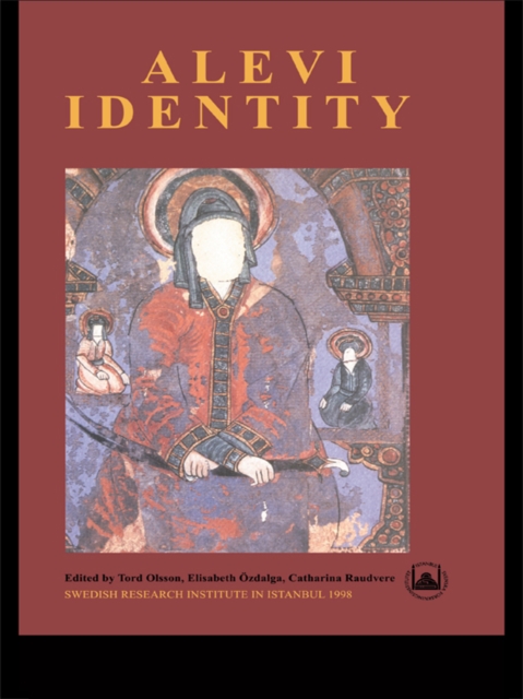 Alevi Identity : Cultural, Religious and Social Perspectives, EPUB eBook