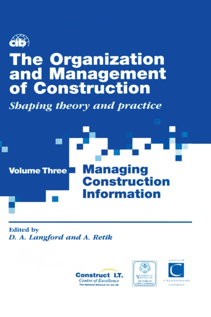 The Organization and Management of Construction : Managing construction information, PDF eBook