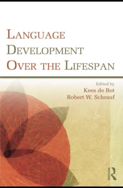 Language Development Over the Lifespan, PDF eBook
