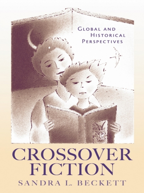 Crossover Fiction : Global and Historical Perspectives, EPUB eBook