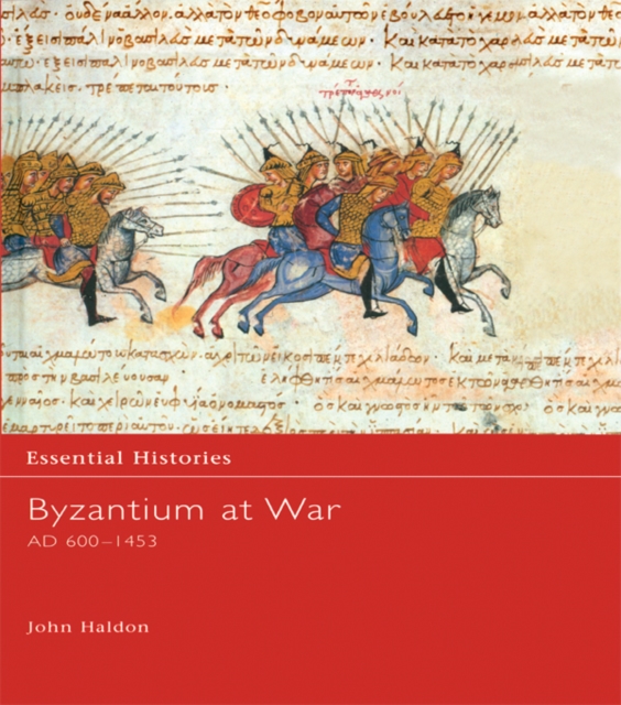 Byzantium at War AD 600-1453, EPUB eBook