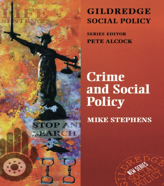Crime and Social Policy, PDF eBook