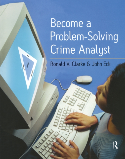 Become a Problem-Solving Crime Analyst, EPUB eBook