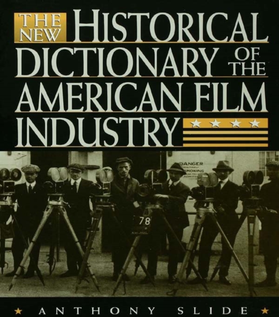 The New Historical Dictionary of the American Film Industry, PDF eBook