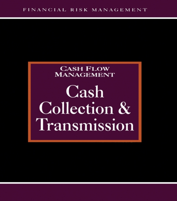 Cash Collections and Transmission, PDF eBook