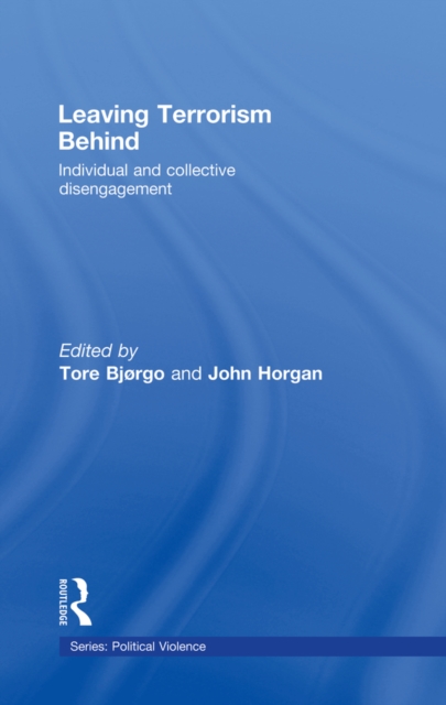 Leaving Terrorism Behind : Individual and Collective Disengagement, EPUB eBook