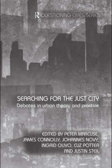 Searching for the Just City : Debates in Urban Theory and Practice, PDF eBook