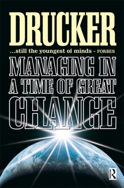Managing in a Time of Great Change, PDF eBook