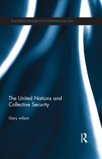 The United Nations and Collective Security, EPUB eBook