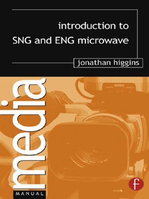Introduction to SNG and ENG Microwave, PDF eBook