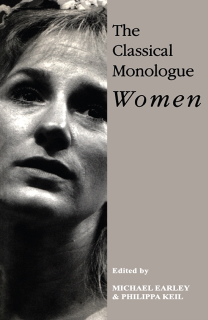 The Classical Monologue (W) : Women, PDF eBook