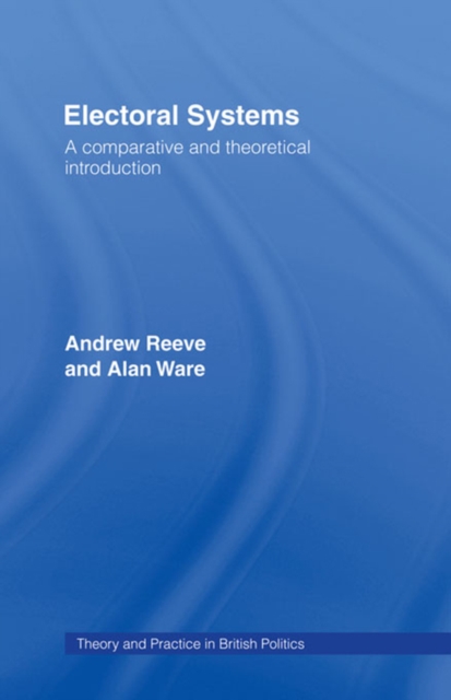 Electoral Systems : A Theoretical and Comparative Introduction, EPUB eBook