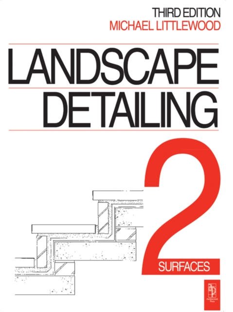 Landscape Detailing Volume 2 : Surfaces, PDF eBook
