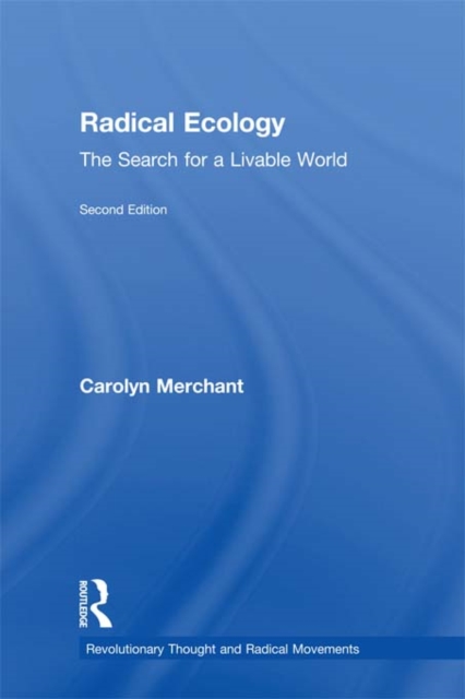 Radical Ecology : The Search for a Livable World, EPUB eBook