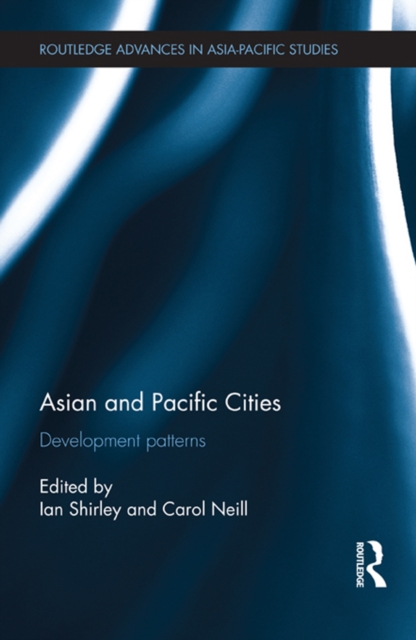 Asian and Pacific Cities : Development Patterns, EPUB eBook
