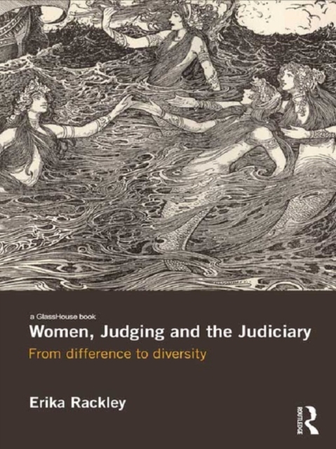Women, Judging and the Judiciary : From Difference to Diversity, EPUB eBook