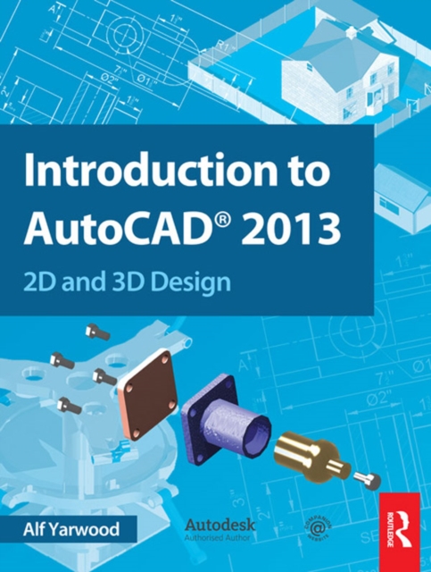 Introduction to AutoCAD 2013 : 2D and 3D Design, PDF eBook