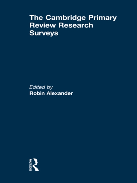 The Cambridge Primary Review Research Surveys, PDF eBook