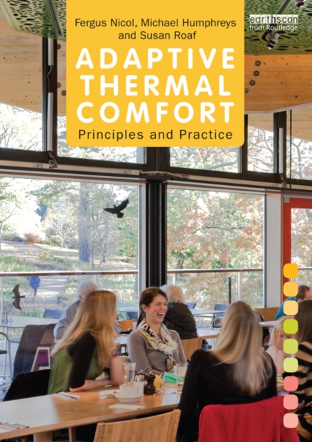 Adaptive Thermal Comfort: Principles and Practice, EPUB eBook