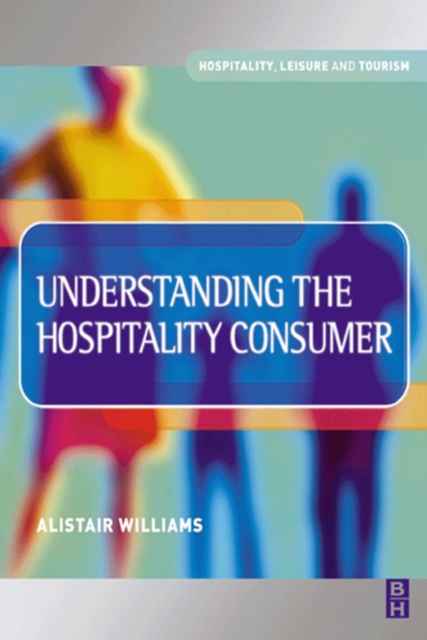 Understanding the Hospitality Consumer, EPUB eBook