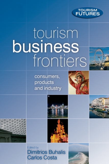Tourism Business Frontiers, PDF eBook