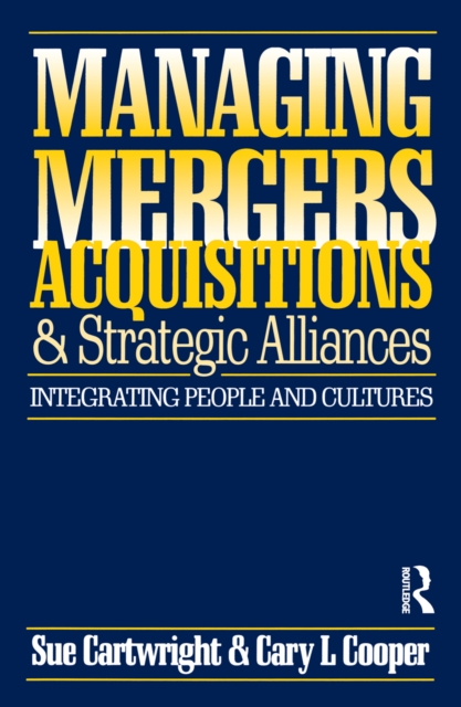 Managing Mergers Acquisitions and Strategic Alliances, PDF eBook