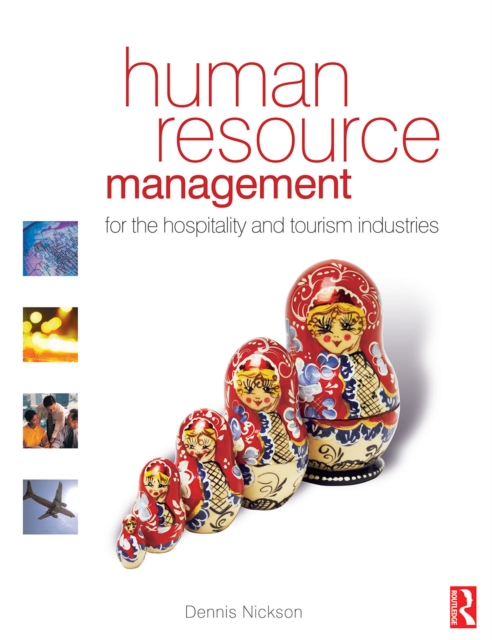 Human Resource Management for the Hospitality and Tourism Industries, PDF eBook