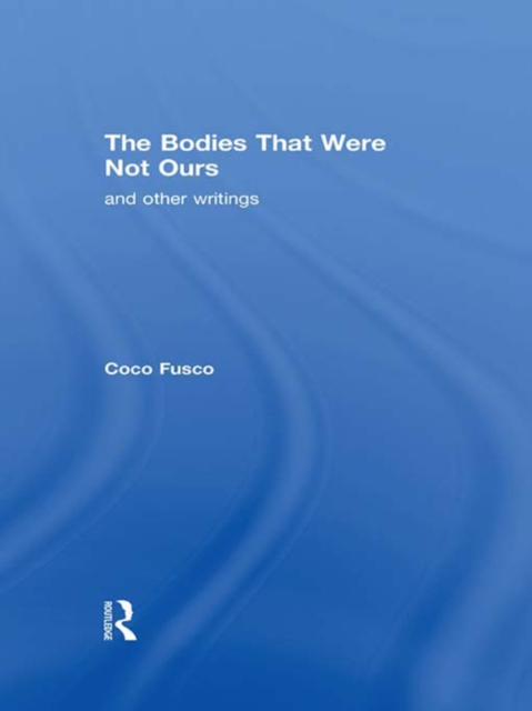 The Bodies That Were Not Ours : And Other Writings, EPUB eBook
