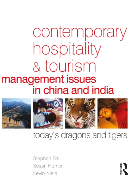 Contemporary Hospitality and Tourism Management Issues in China and India, EPUB eBook