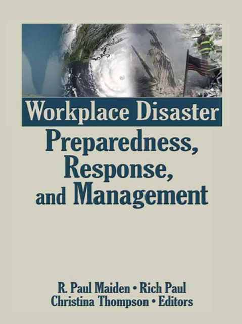 Workplace Disaster Preparedness, Response, and Management, PDF eBook