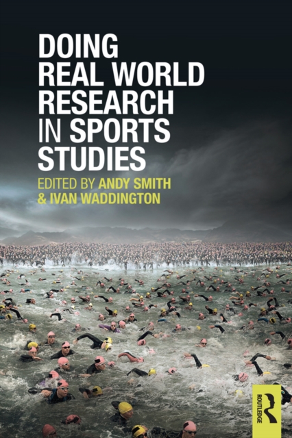 Doing Real World Research in Sports Studies, EPUB eBook