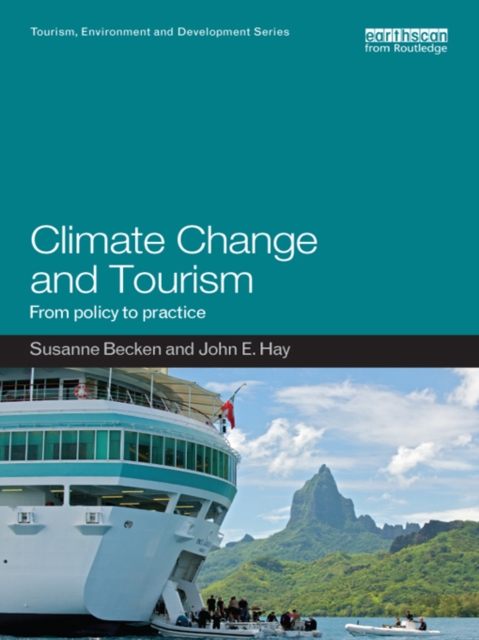 Climate Change and Tourism : From Policy to Practice, EPUB eBook