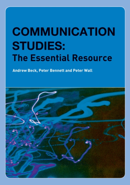 Communication Studies : The Essential Resource, PDF eBook