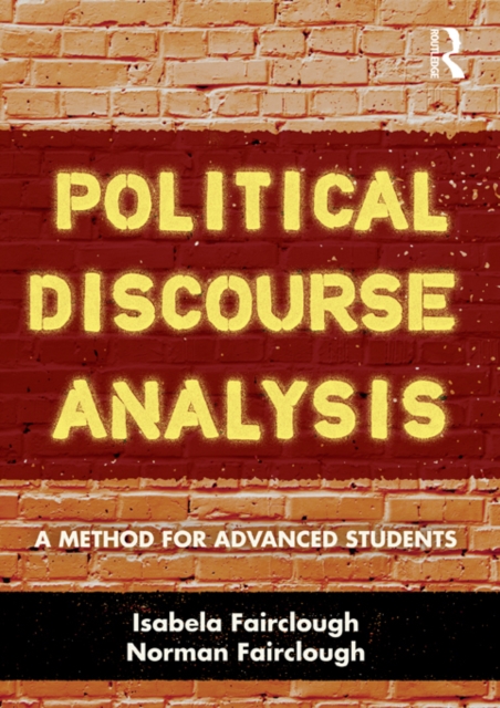Political Discourse Analysis : A Method for Advanced Students, EPUB eBook