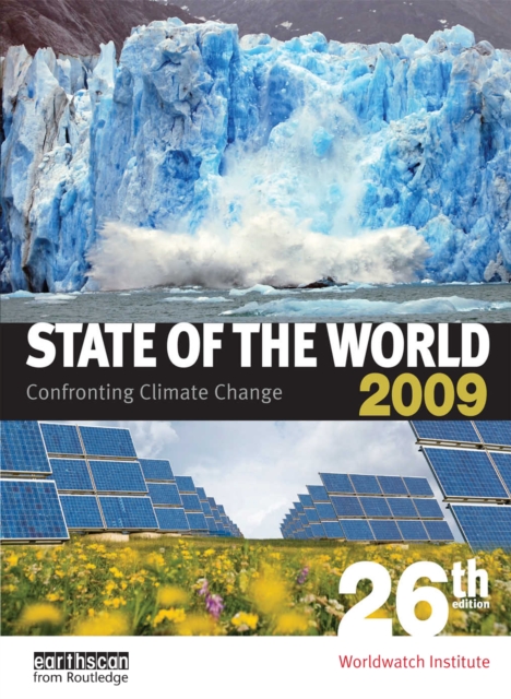 State of the World 2009 : Confronting Climate Change, EPUB eBook