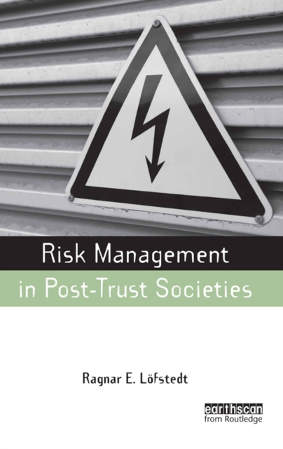 Risk Management in Post-Trust Societies, PDF eBook