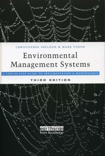Environmental Management Systems : A Step-by-Step Guide to Implementation and Maintenance, EPUB eBook
