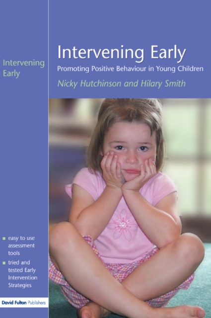 Intervening Early : Promoting Positive Behaviour in Young Children, EPUB eBook